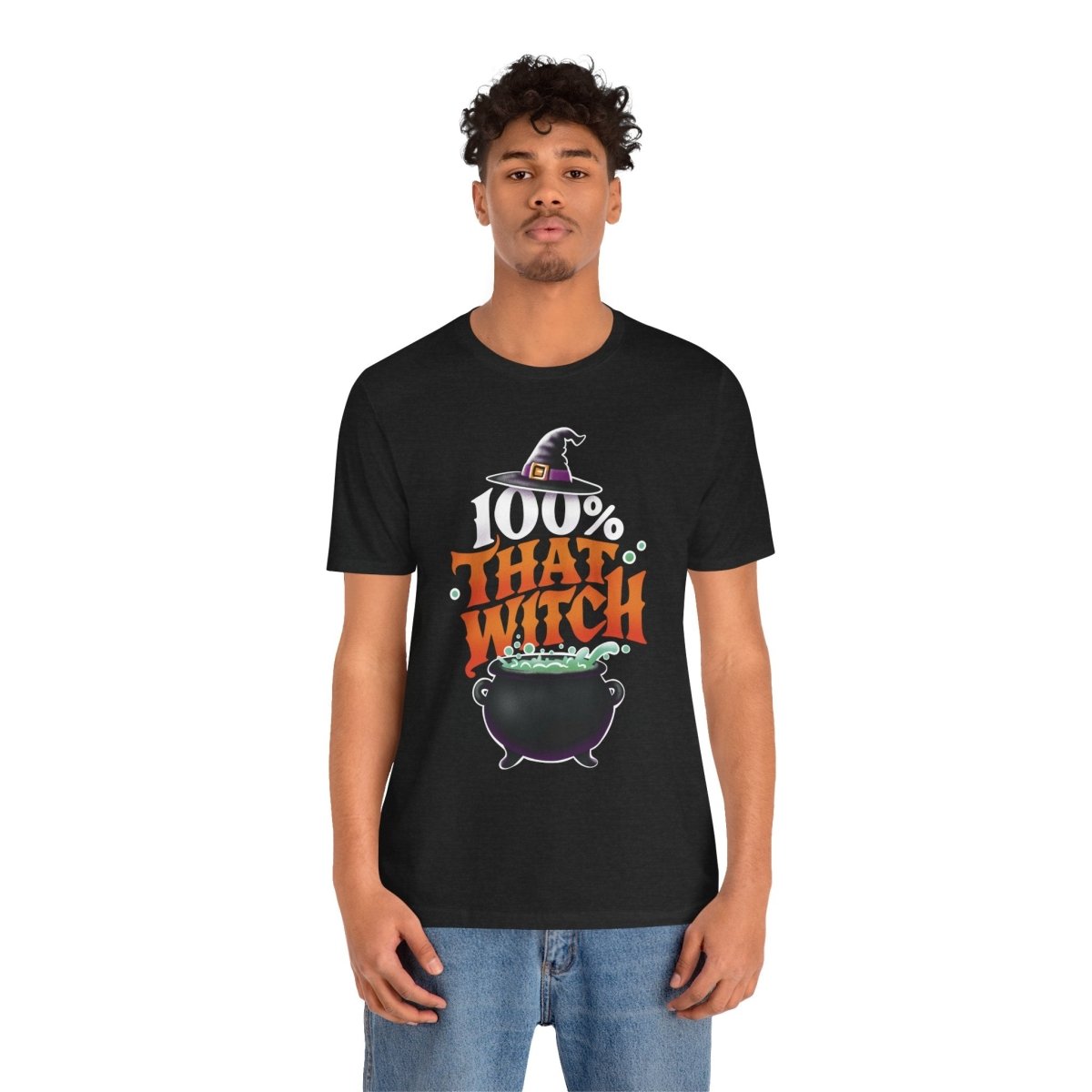 100% That Witch | Mental Health Shirt - Self - Care Shirts