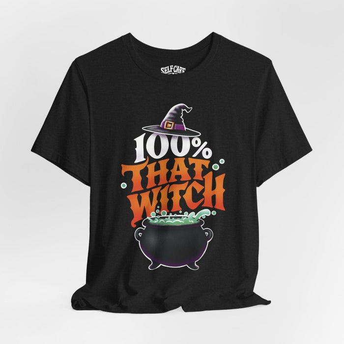 100% That Witch funny witchy Halloween mental health shirt - hand-drawn design - Self-Care Shirts