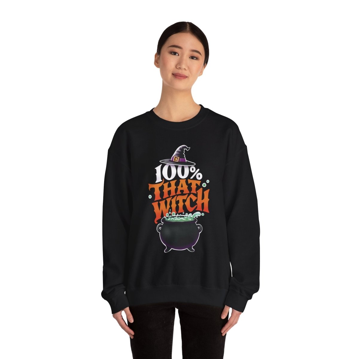100% That Witch | Mental Health Sweatshirt - Self - Care Shirts