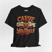 Carve Out Time For Yourself Shirt