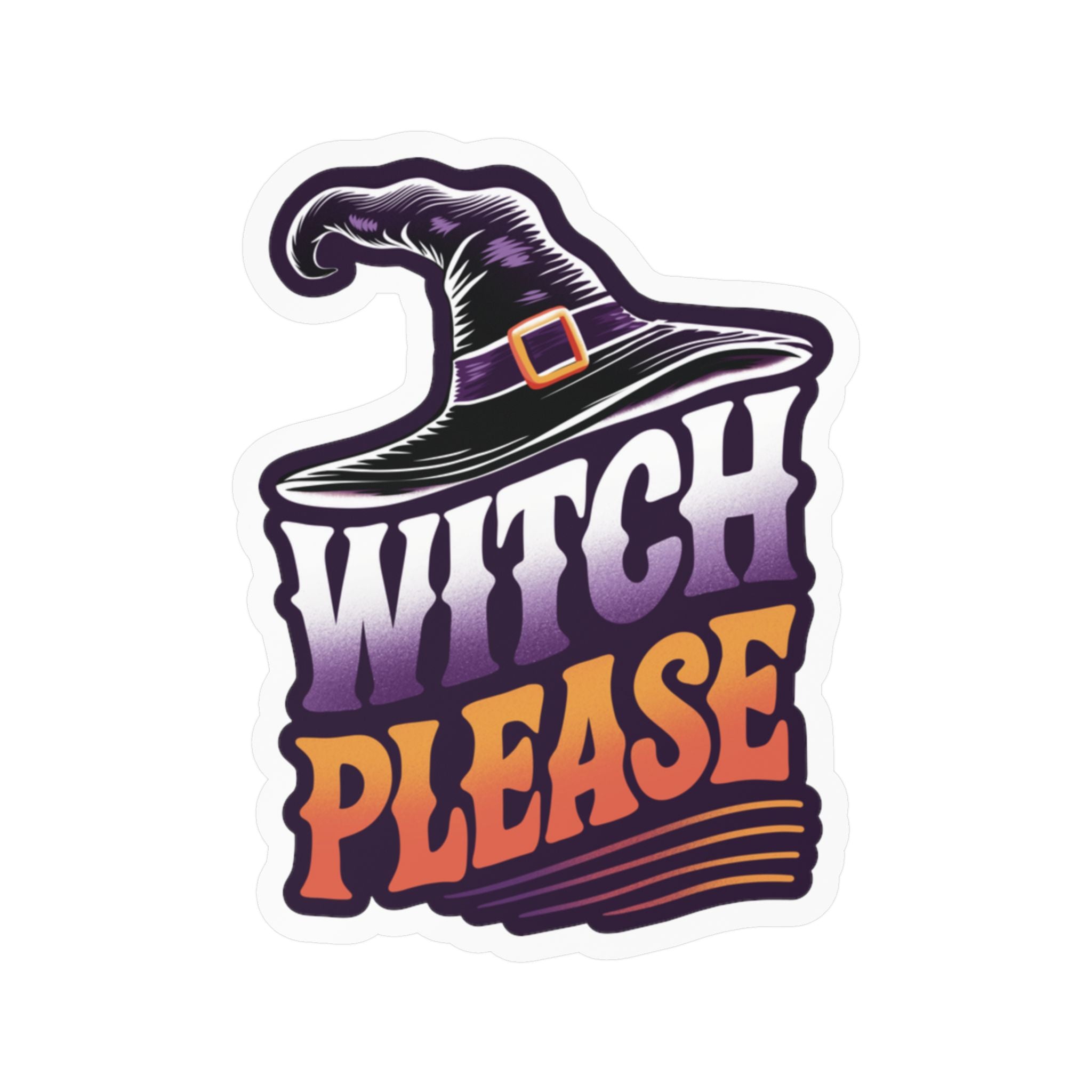 Witch Please Sticker