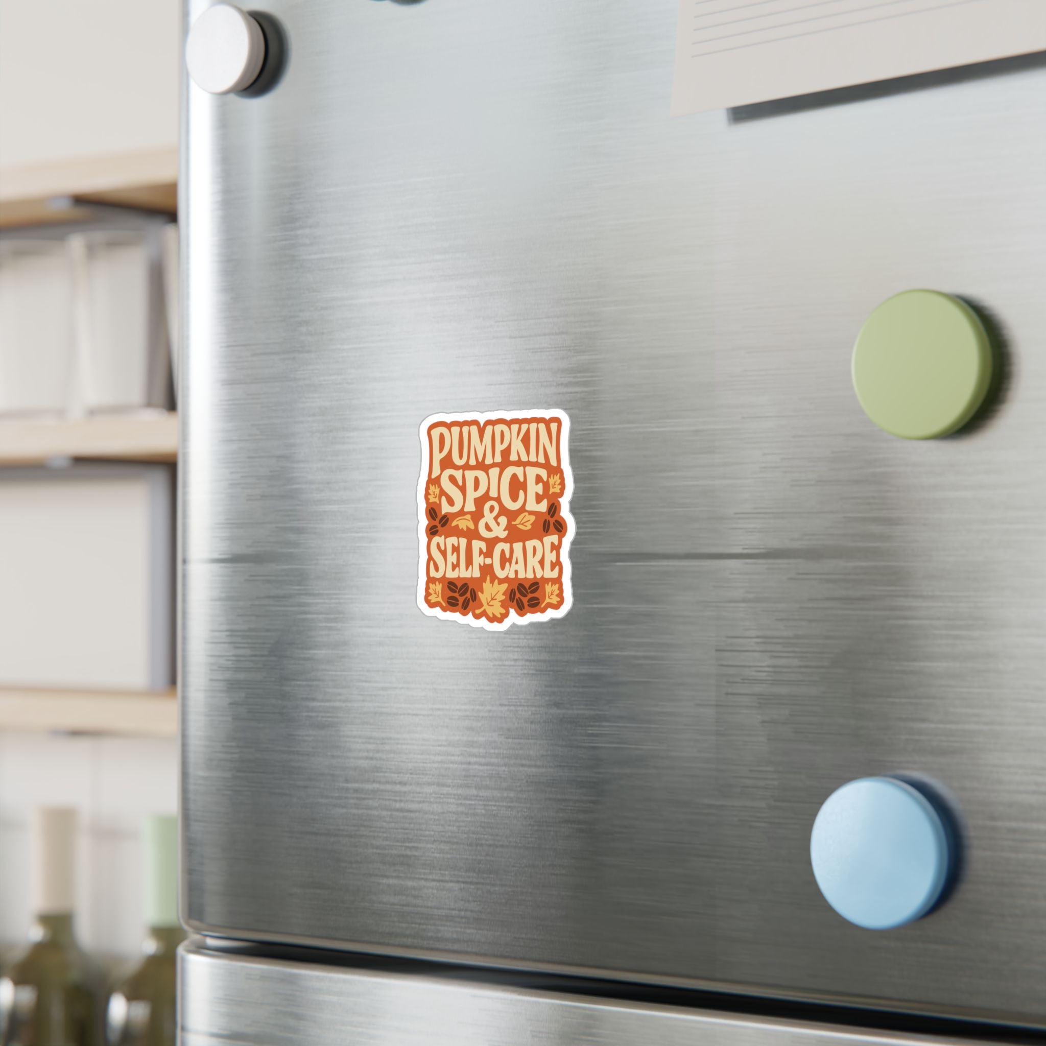 Pumpkin Spice & Self-Care Sticker