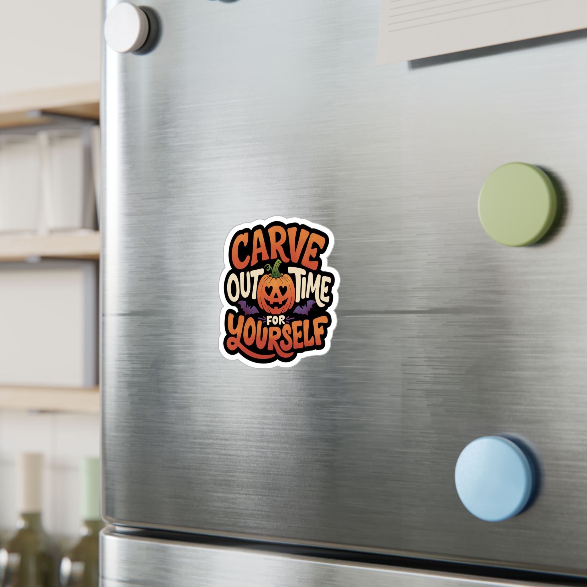 Carve Out Time For Yourself Sticker
