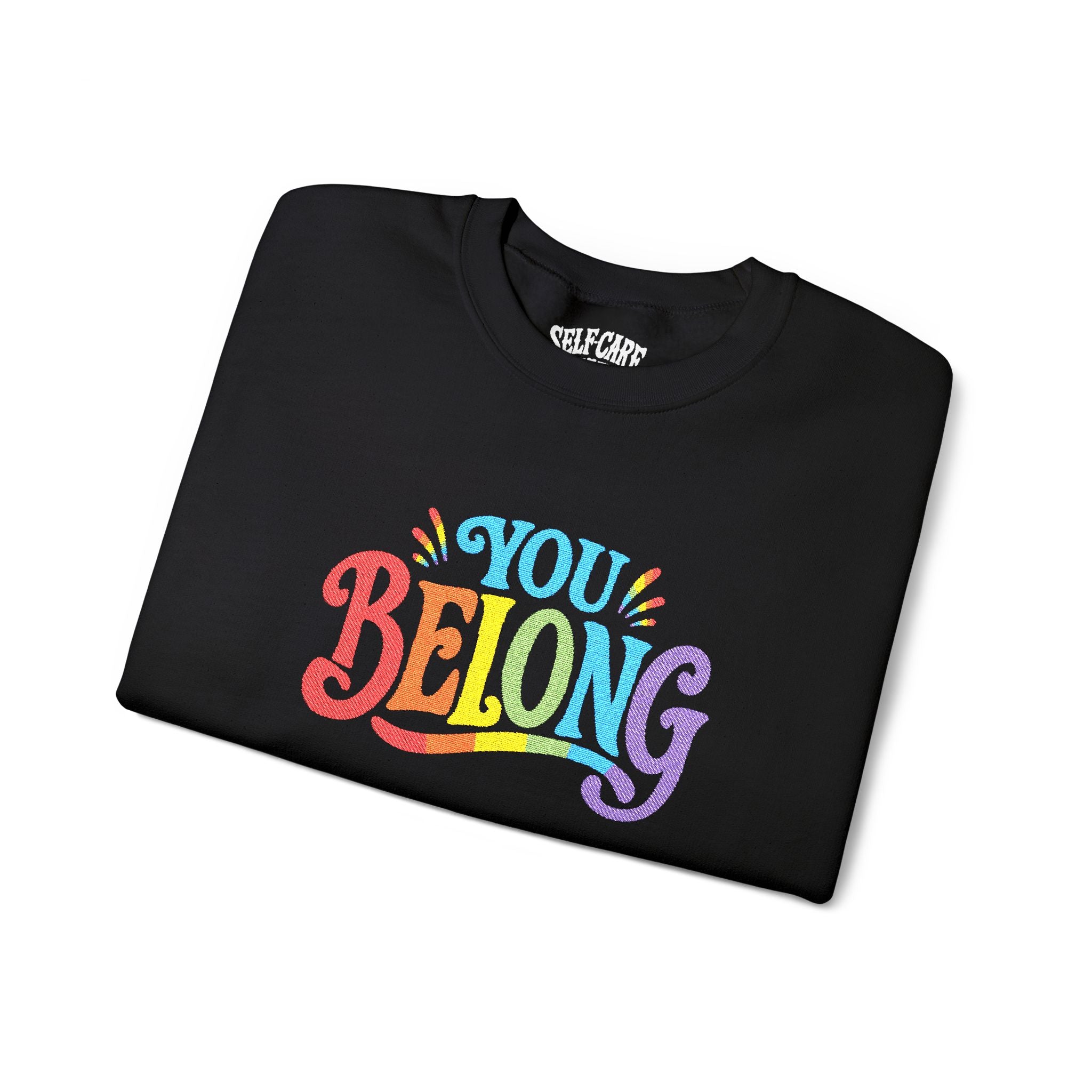 Embroidered You Belong Sweatshirt
