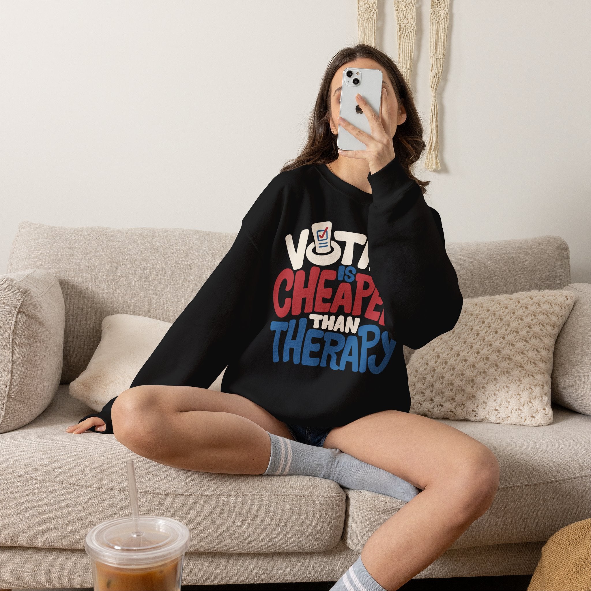 Voting Is Cheaper Than Therapy Sweatshirt