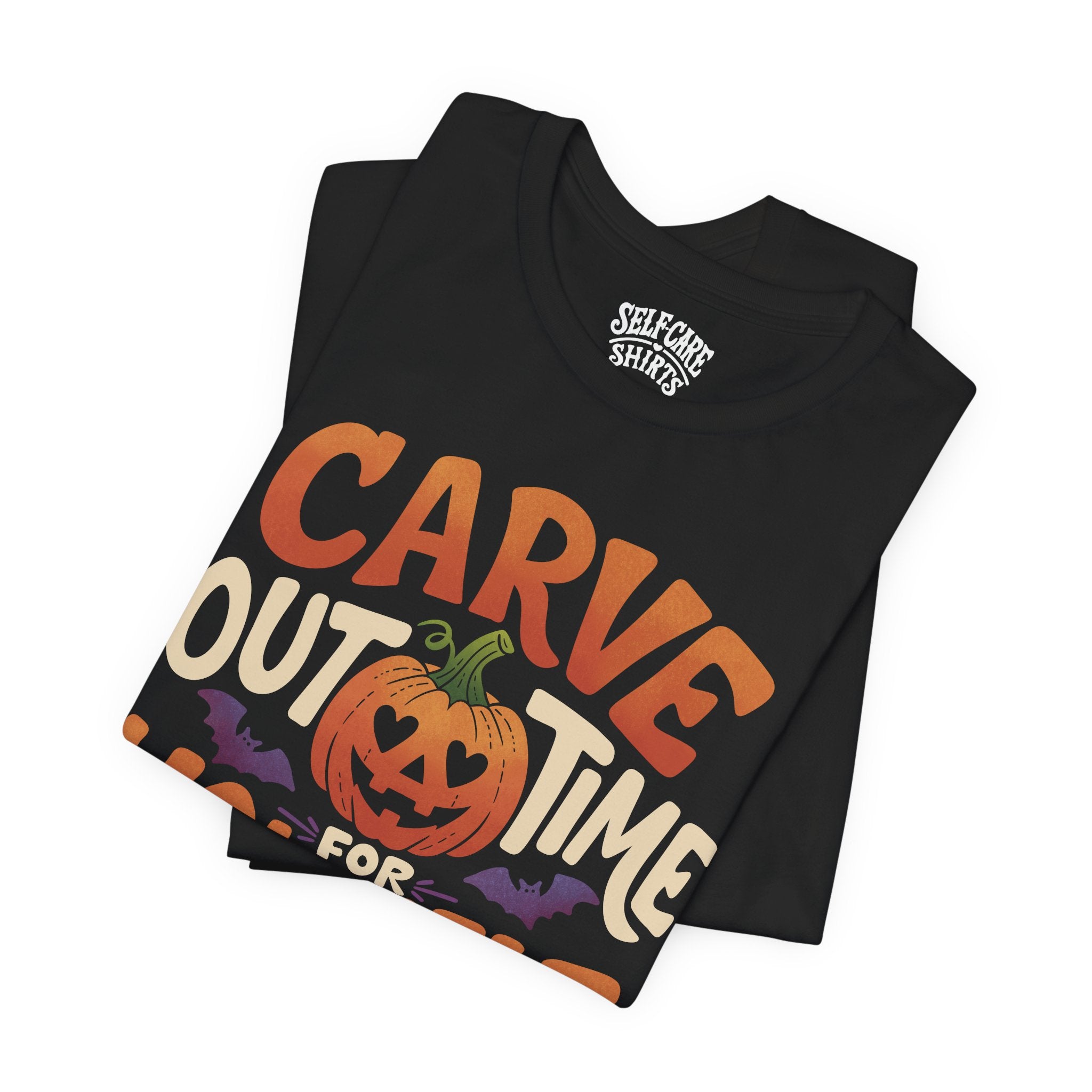 Carve Out Time For Yourself Shirt