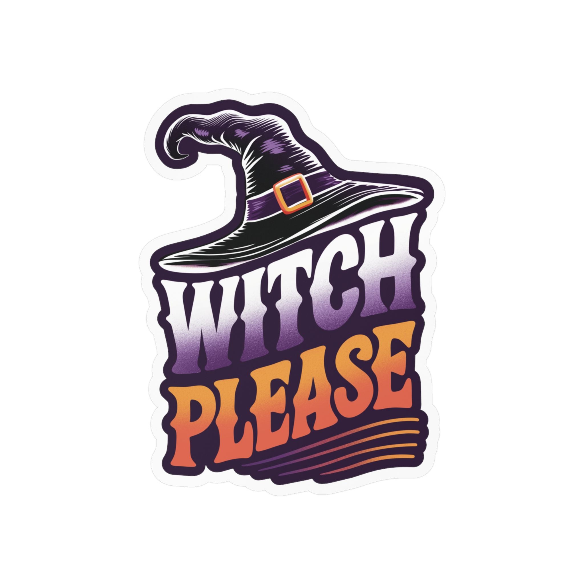 Witch Please Sticker
