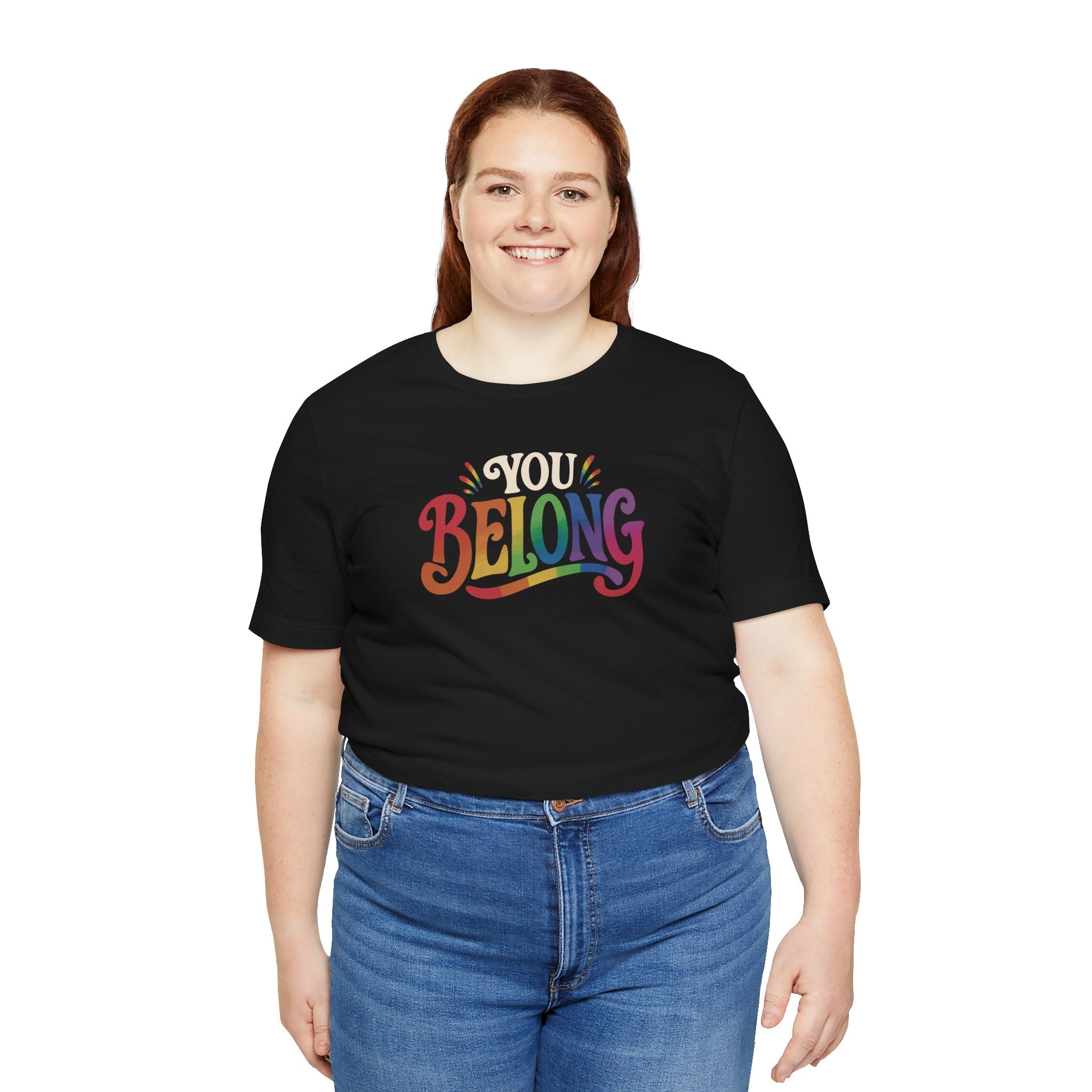 You Belong Shirt