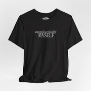 Unapologetically Myself Embroidered Shirt