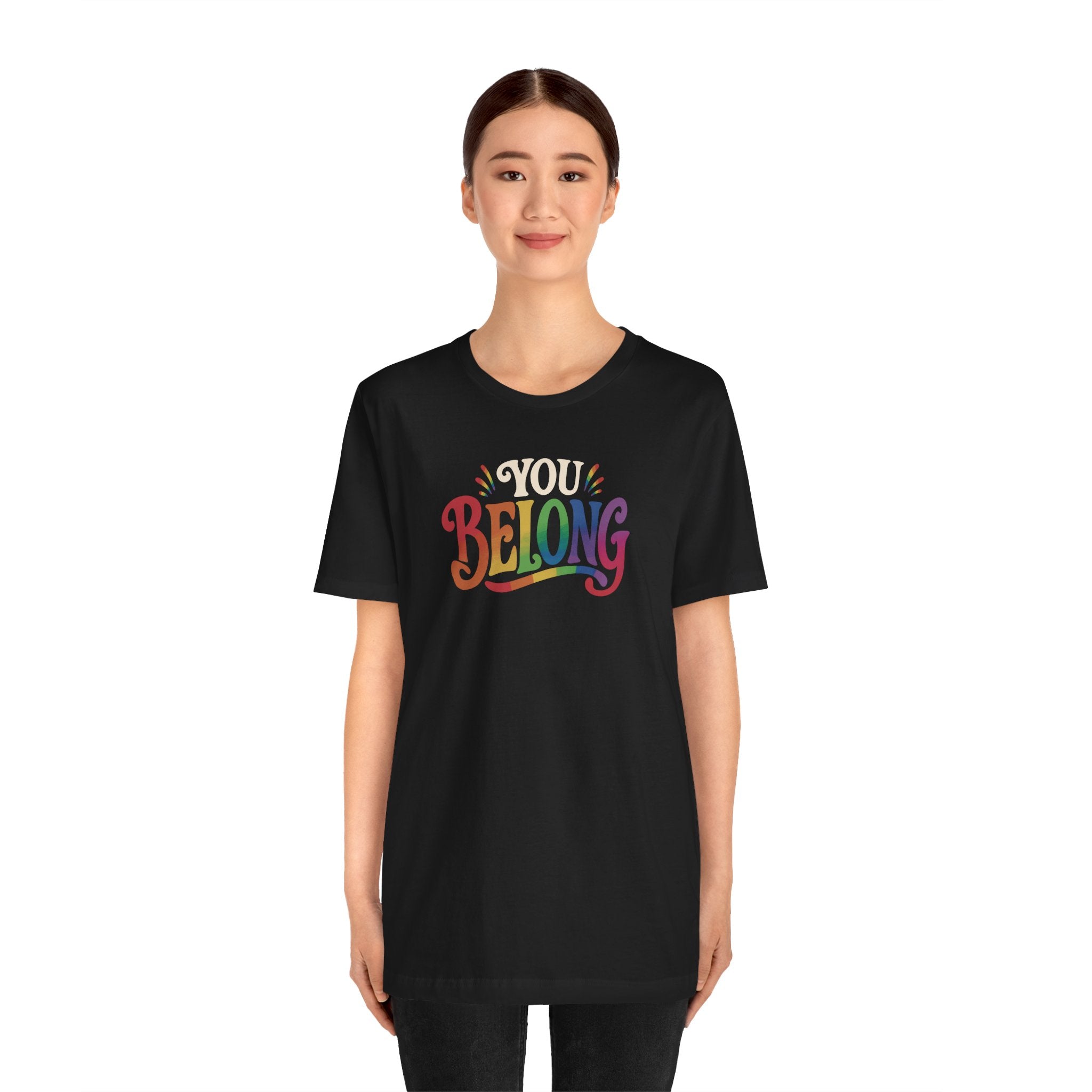 You Belong Shirt