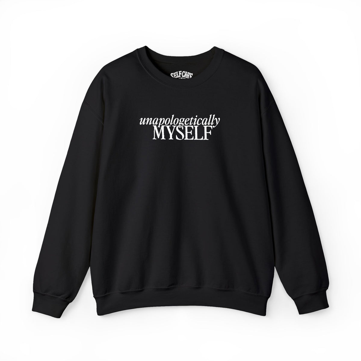 Unapologetically Myself Embroidered Sweatshirt