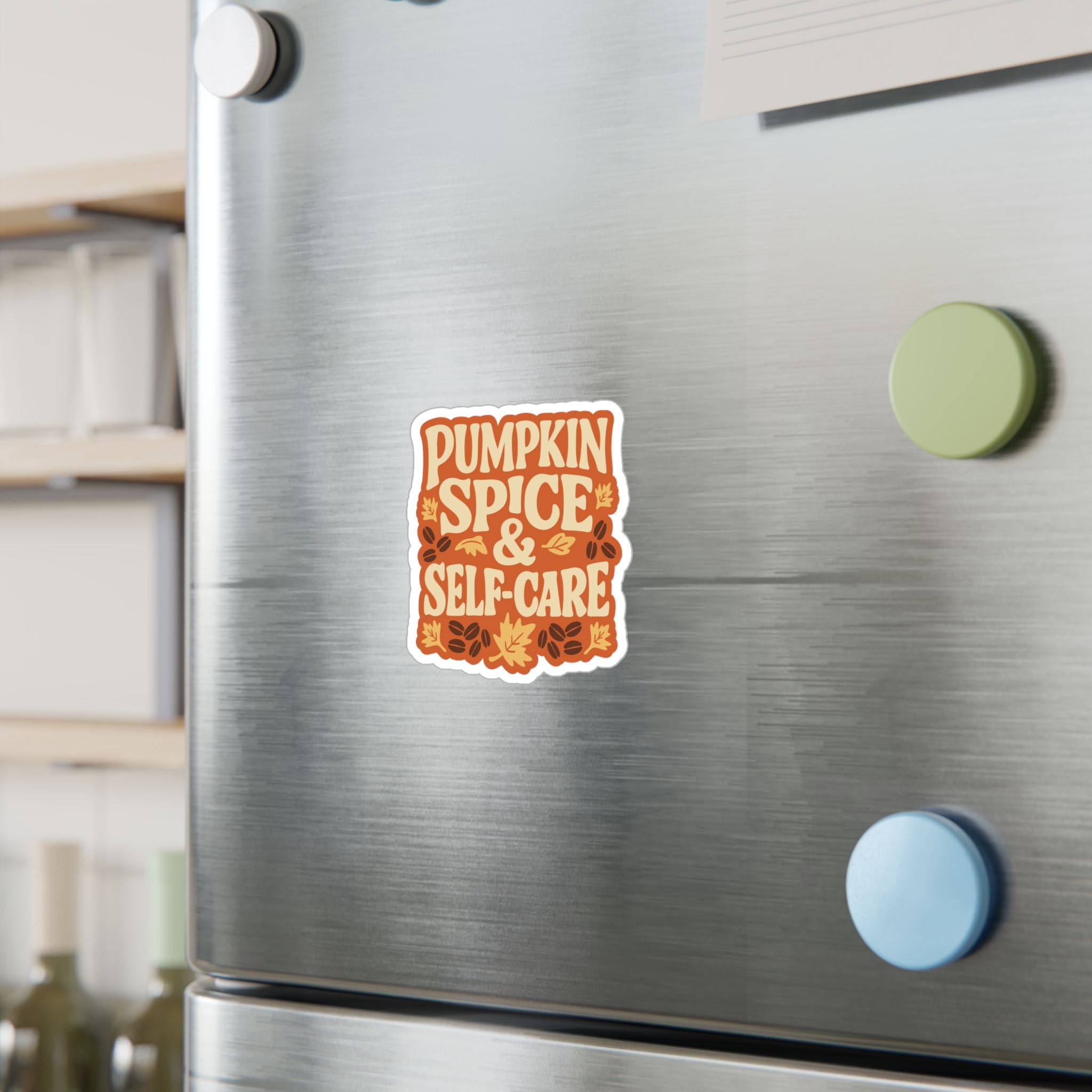 Pumpkin Spice & Self-Care Sticker