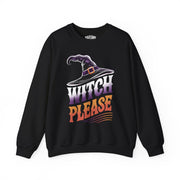 Witch Please Sweatshirt