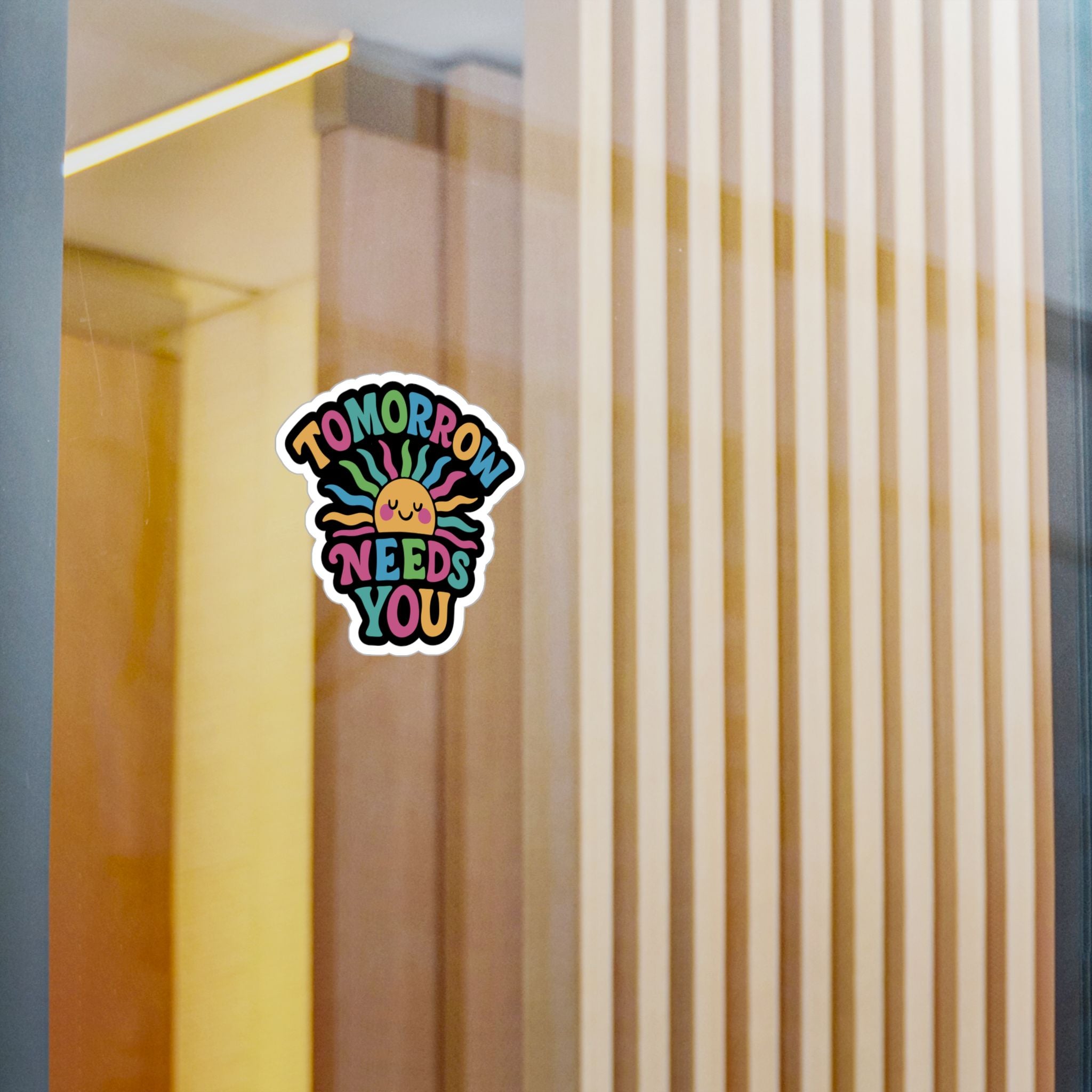 Tomorrow Needs You Sticker