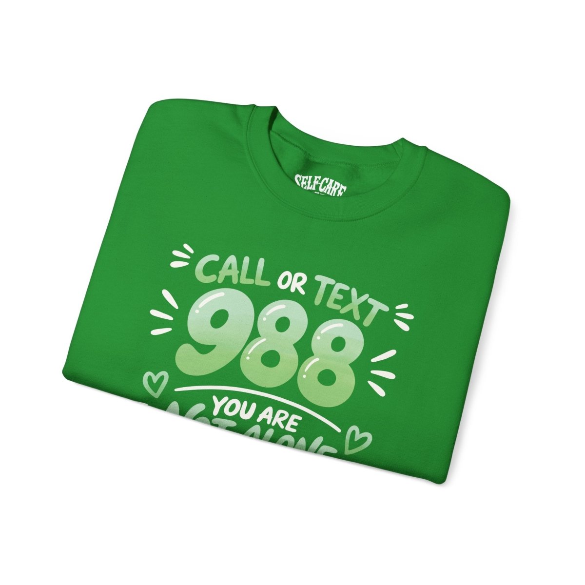 988 Mental Health Awareness Sweatshirt - Self - Care Shirts