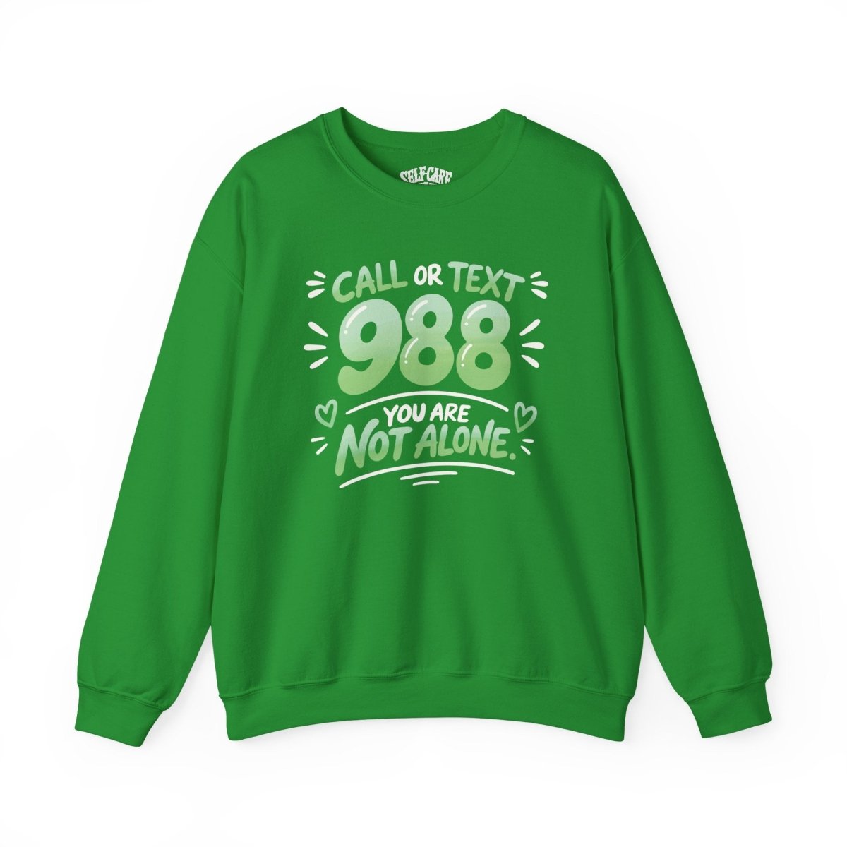 988 Mental Health Awareness Sweatshirt - Self - Care Shirts