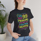 99 Problems From Childhood Shirt - Self - Care Shirts