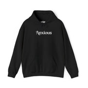 Anxious Embroidered Hoodie - Self - Care Shirts