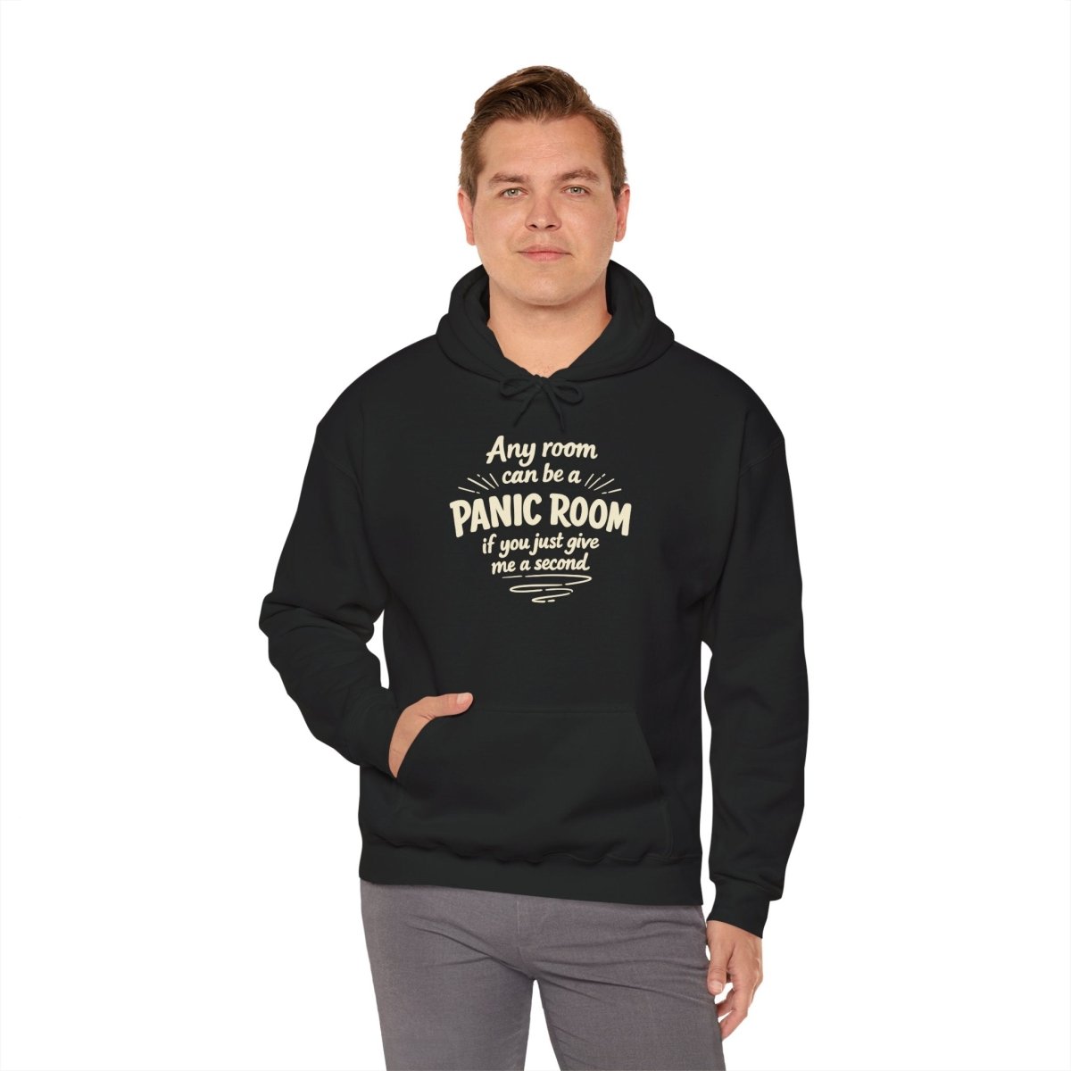 Any Room Can Be a Panic Room Hoodie - Self - Care Shirts