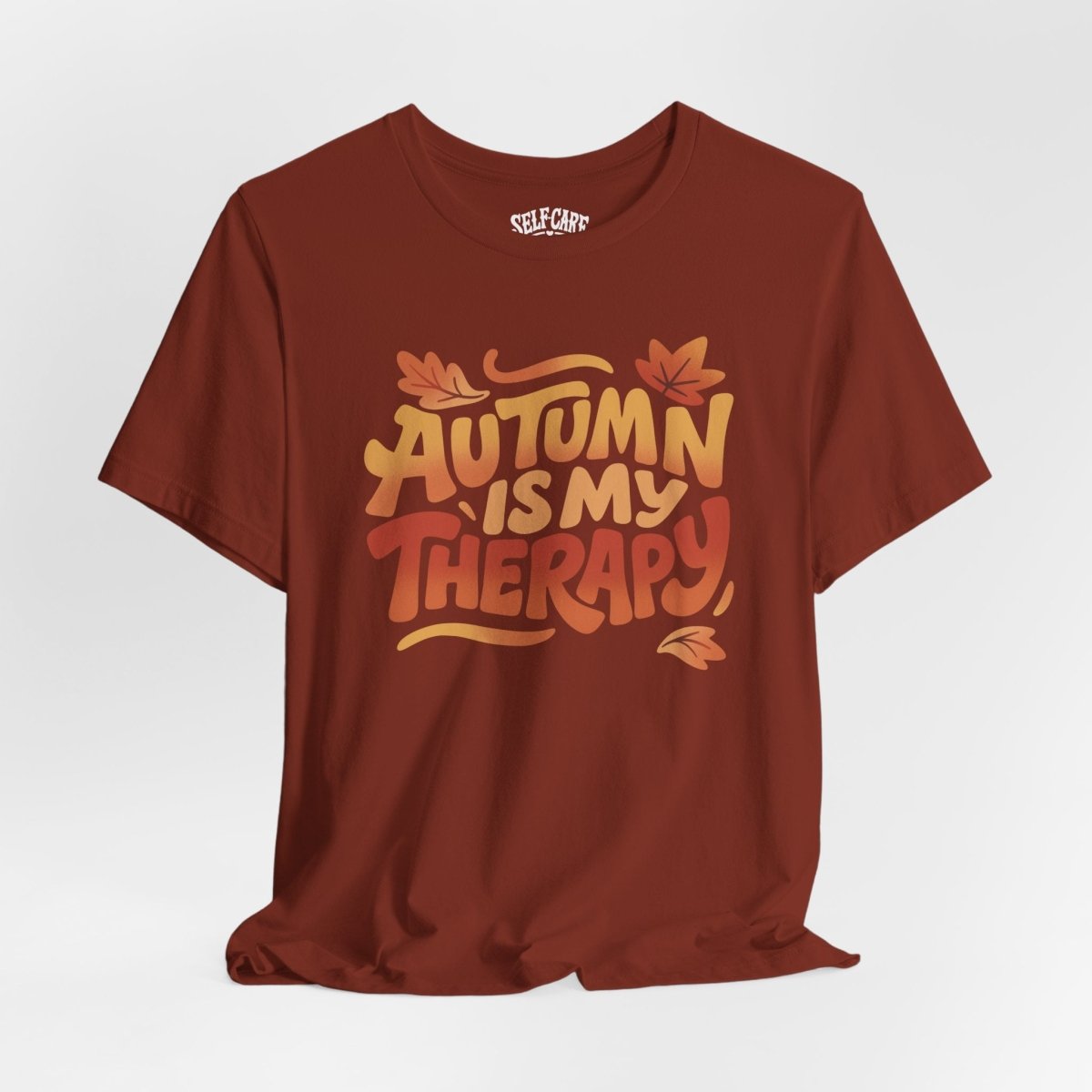 Autumn Is My Therapy | Mental Health Shirt - Self - Care Shirts