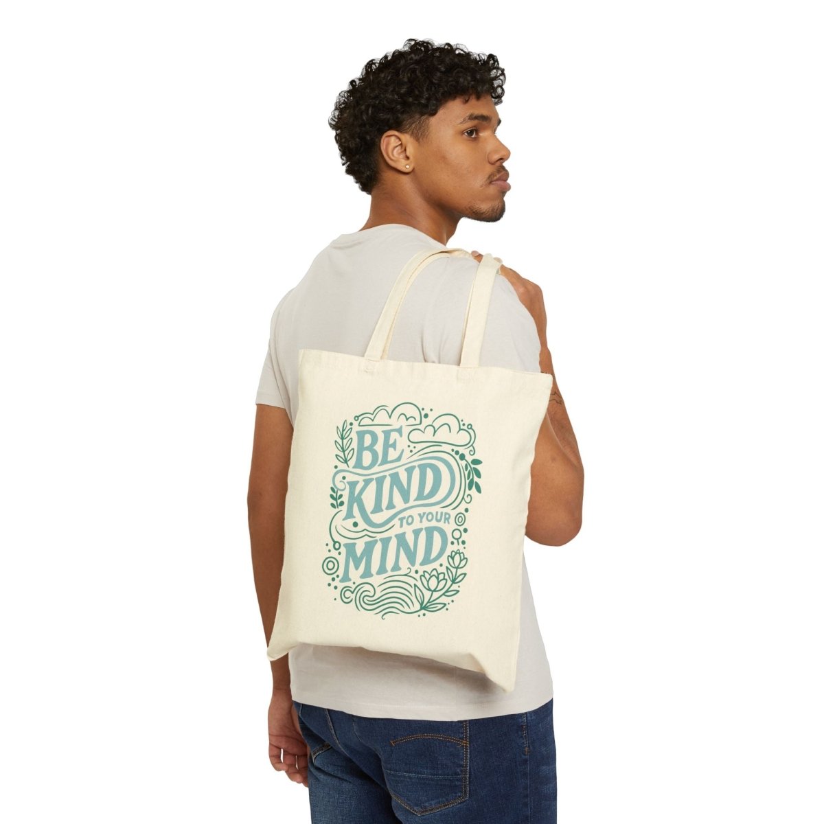 Be Kind to Your Mind Tote Bag - Self-Care Shirts for mental health