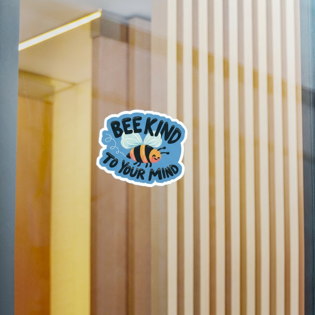 Bee Kind to Your Mind Sticker - Self - Care Shirts