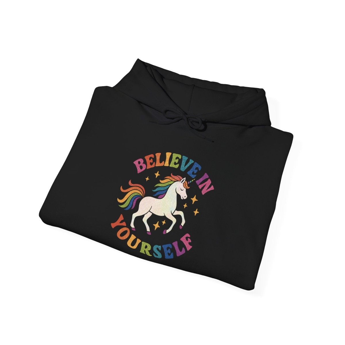 Believe In Yourself Unicorn Hoodie - Self - Care Shirts