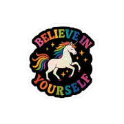 Believe in Yourself unicorn mental health sticker - hand-drawn rainbow design - Self-Care Shirts