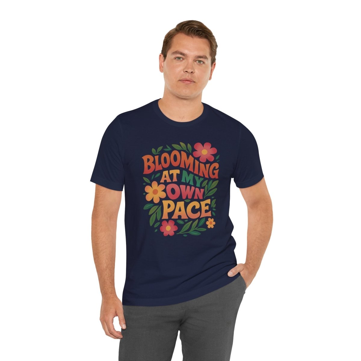 Blooming at My Own Pace | Mental Health Shirt - Self - Care Shirts