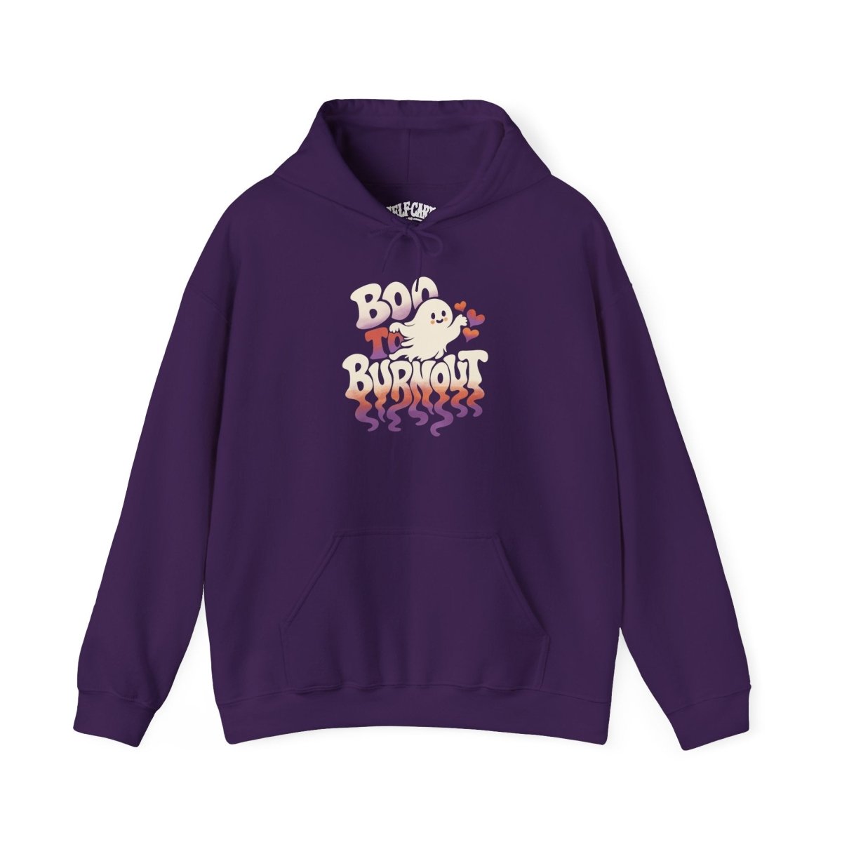 Boo to Burnout Hoodie - Self-Care Shirts