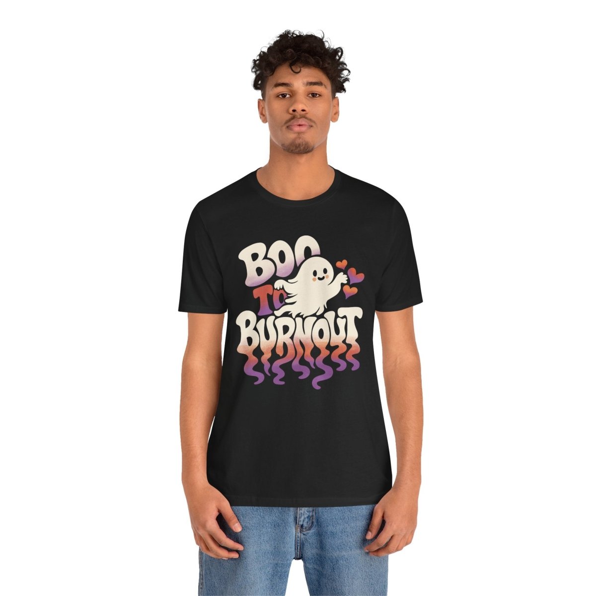Boo to Burnout Shirt - Self-Care Shirts