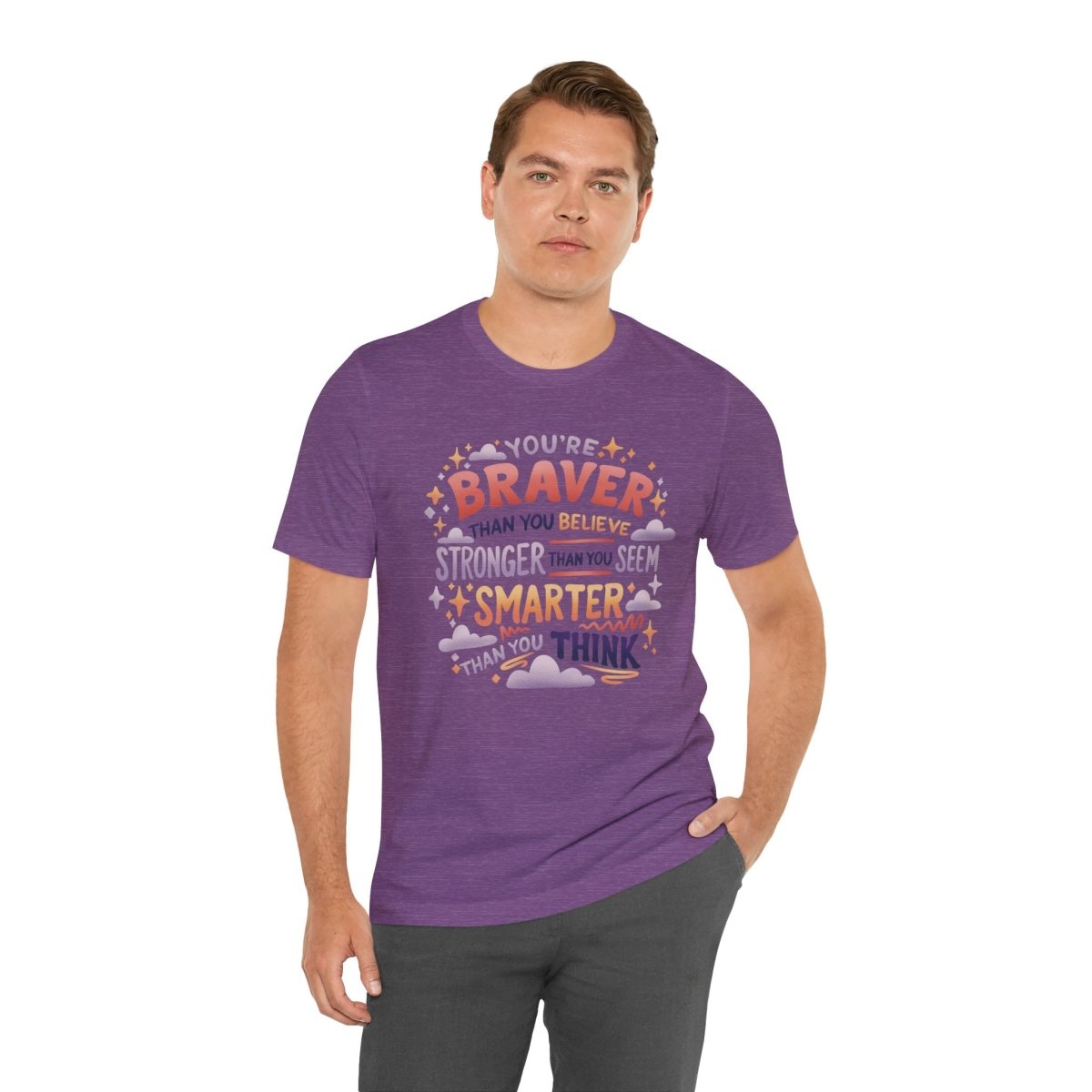 Braver Stronger Smarter | Mental Health Shirt - Self - Care Shirts