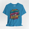 Broken Crayons Still Color | Mental Health Shirt - Self - Care Shirts