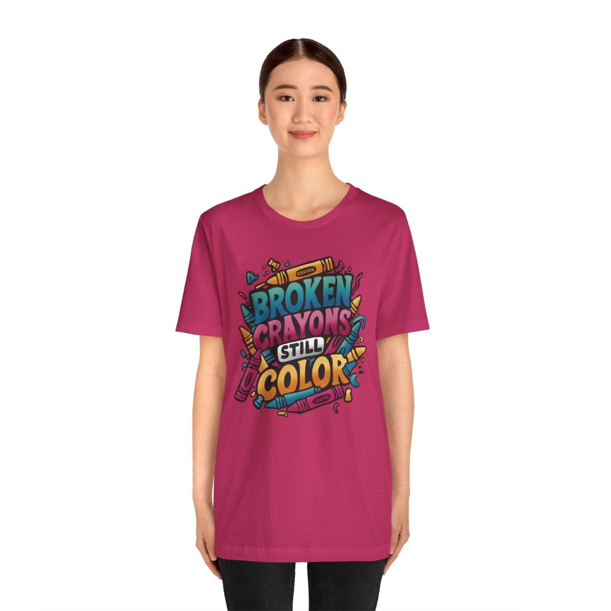 Broken Crayons Still Color | Mental Health Shirt - Self - Care Shirts