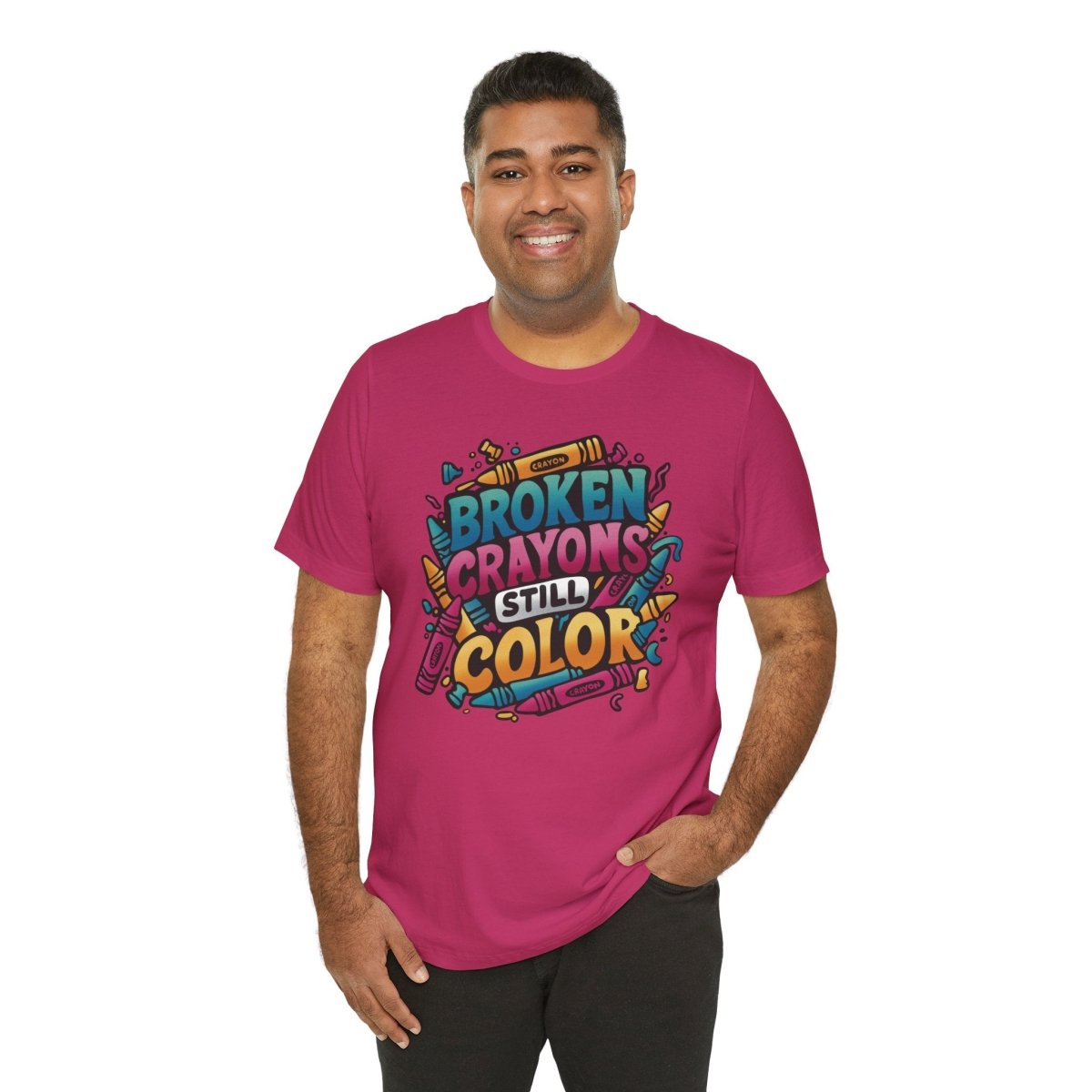Broken Crayons Still Color | Mental Health Shirt - Self - Care Shirts