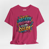 Broken Crayons Still Color | Mental Health Shirt - Self - Care Shirts