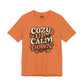 Cozy Up, Calm Down | Mental Health Shirt - Self - Care Shirts