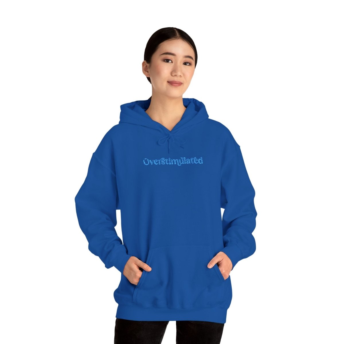 Embroidered Overstimulated Hoodie - Self - Care Shirts