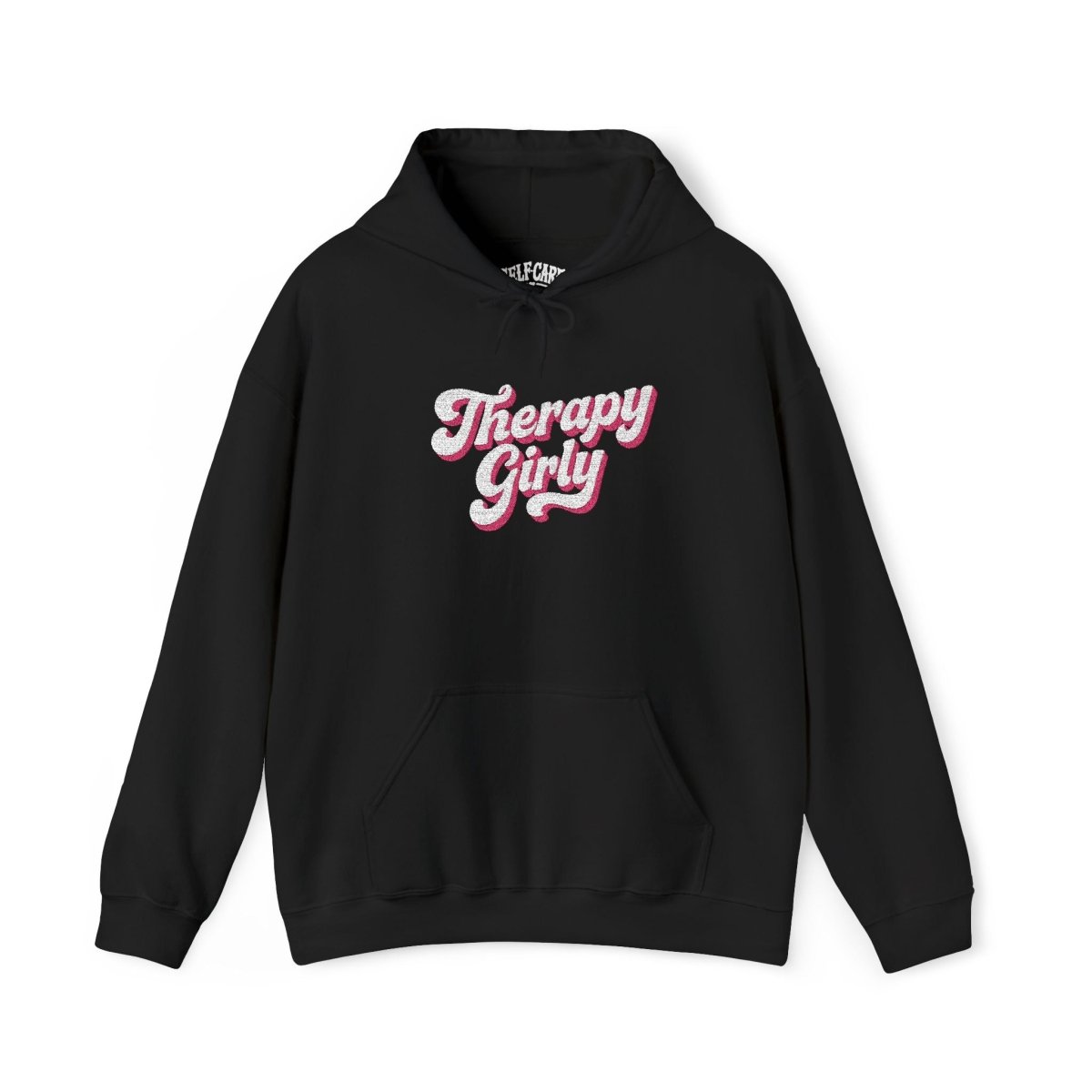 Embroidered Therapy Girly Hoodie - Self - Care Shirts