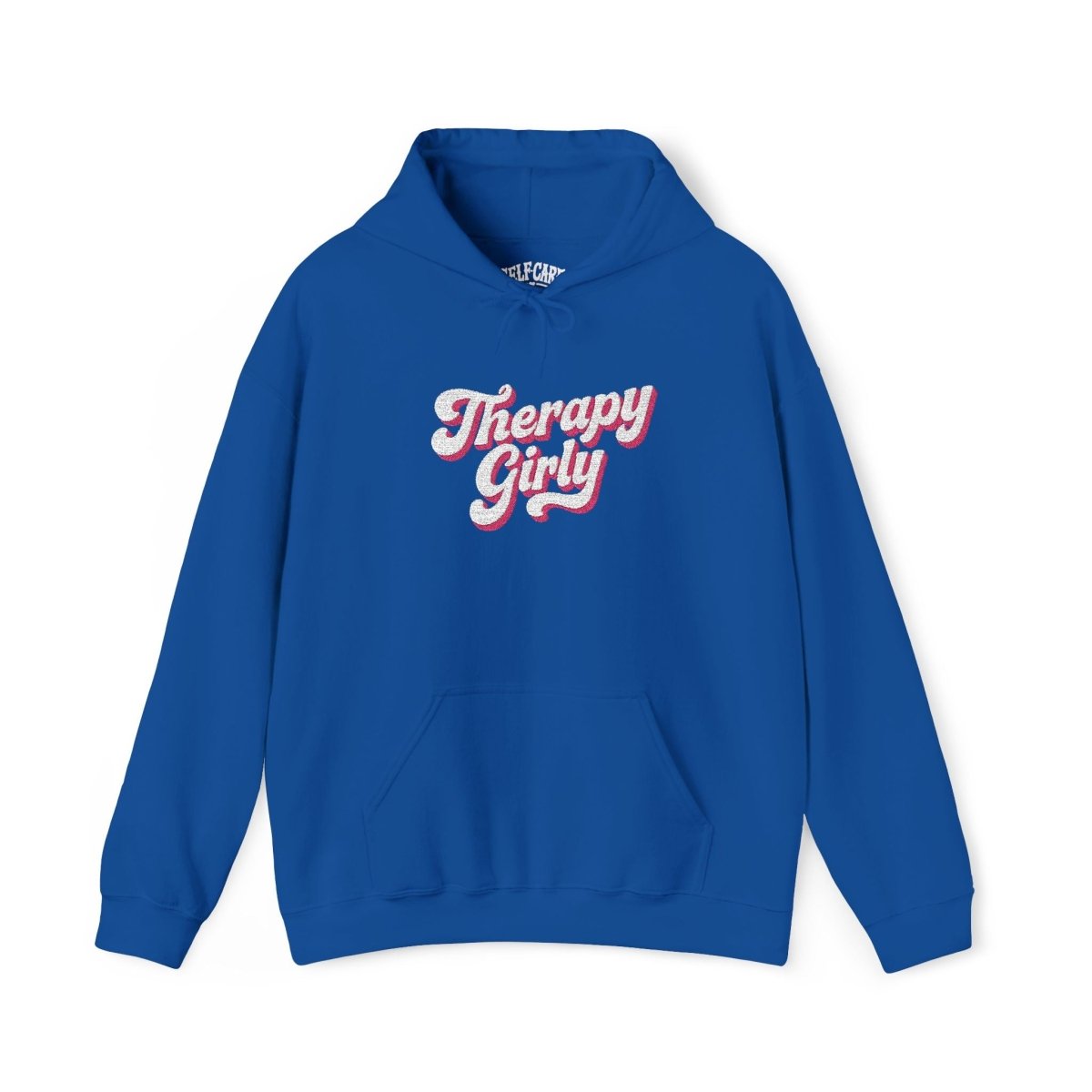 Embroidered Therapy Girly Hoodie - Self - Care Shirts