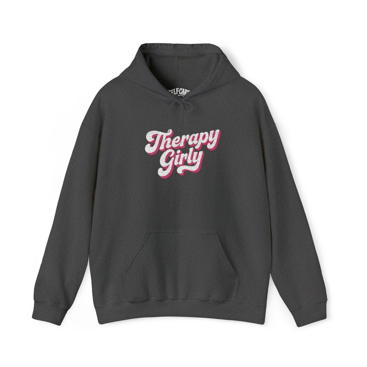 Embroidered Therapy Girly Hoodie - Self - Care Shirts