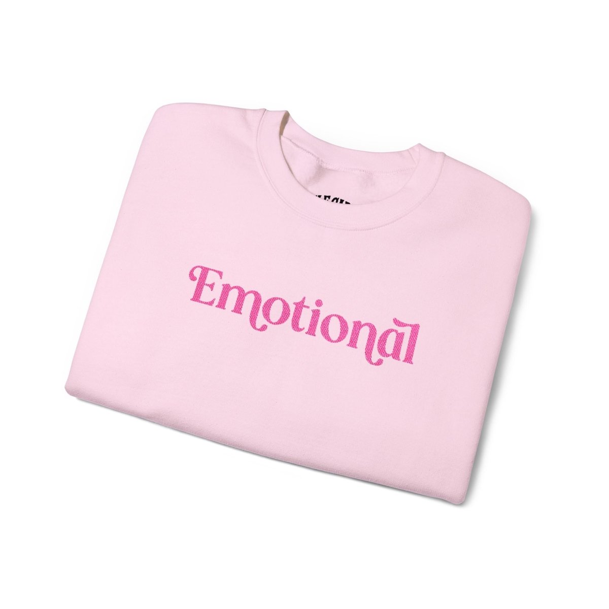Emotional | Embroidered Mental Health Sweatshirt - Self - Care Shirts