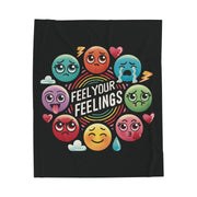 Emotional Support Plush Blanket | Feel Your Feelings - Self-Care Shirts for mental health