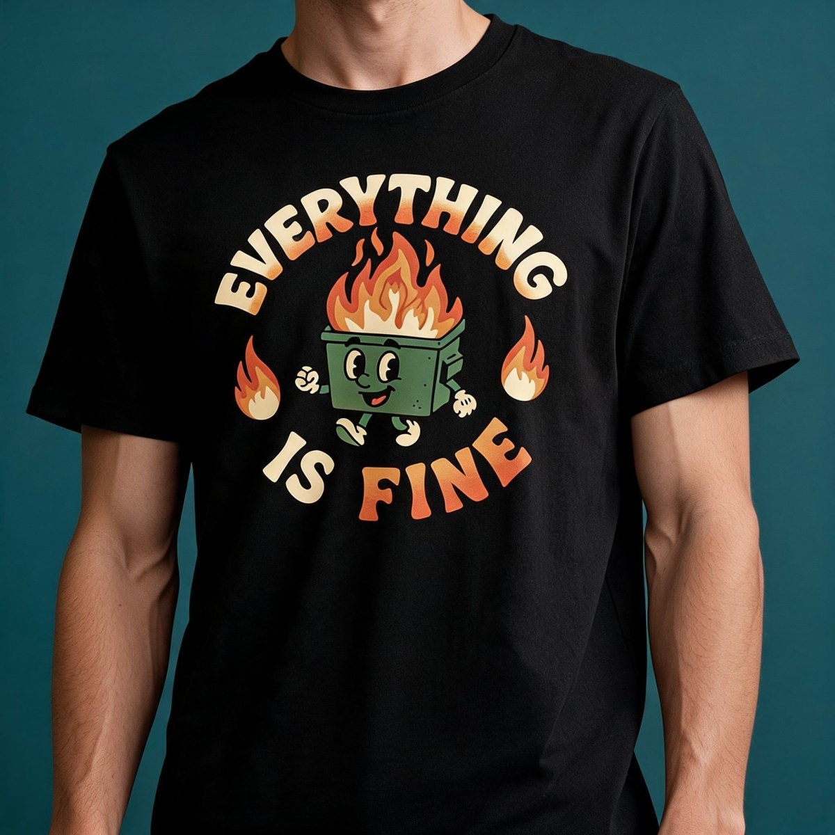Everything Is Fine Dumpster Fire Shirt - Self-Care Shirts