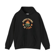 Everything Is Fine Dumpster Fire funny mental health hoodie - hand-drawn illustration - Self-Care Shirts