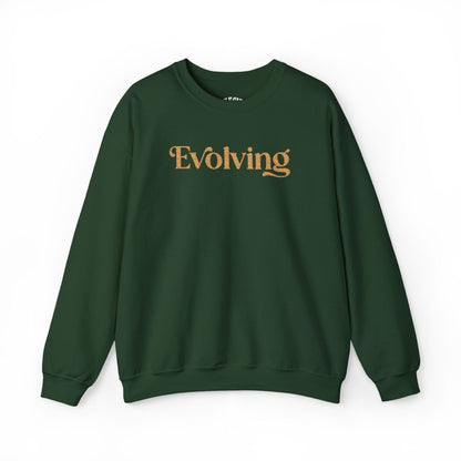Evolving | Embroidered Mental Health Sweatshirt - Self - Care Shirts