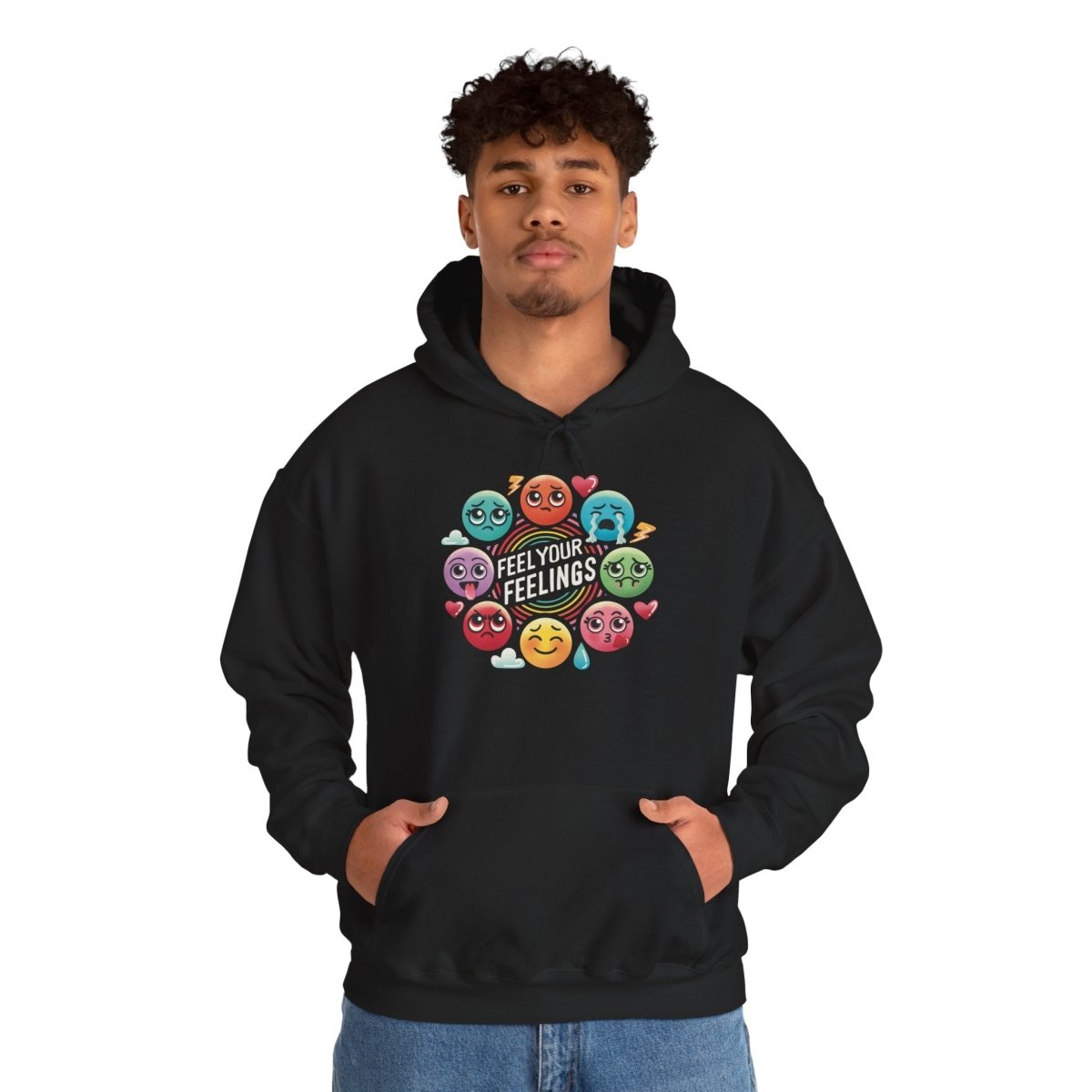 Feel Your Feelings Hoodie - Self - Care Shirts