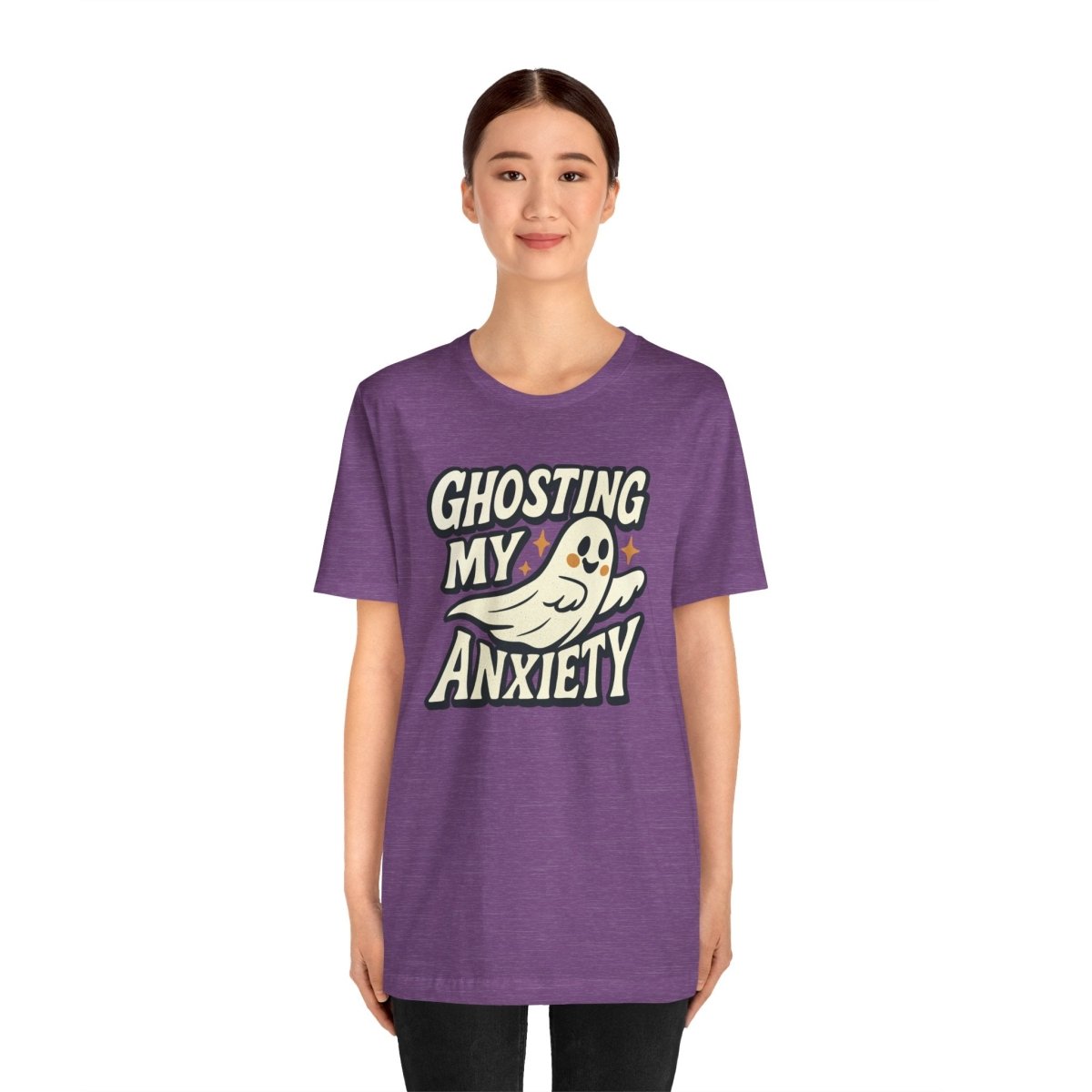 Ghosting My Anxiety | Mental Health Shirt - Self - Care Shirts