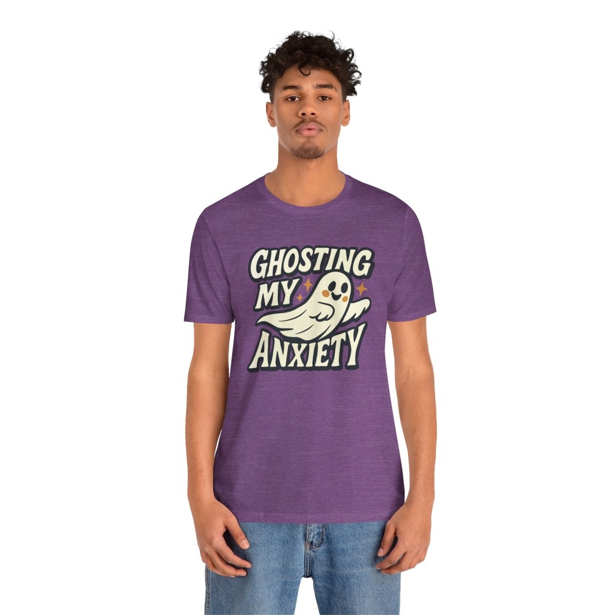 Ghosting My Anxiety | Mental Health Shirt - Self - Care Shirts