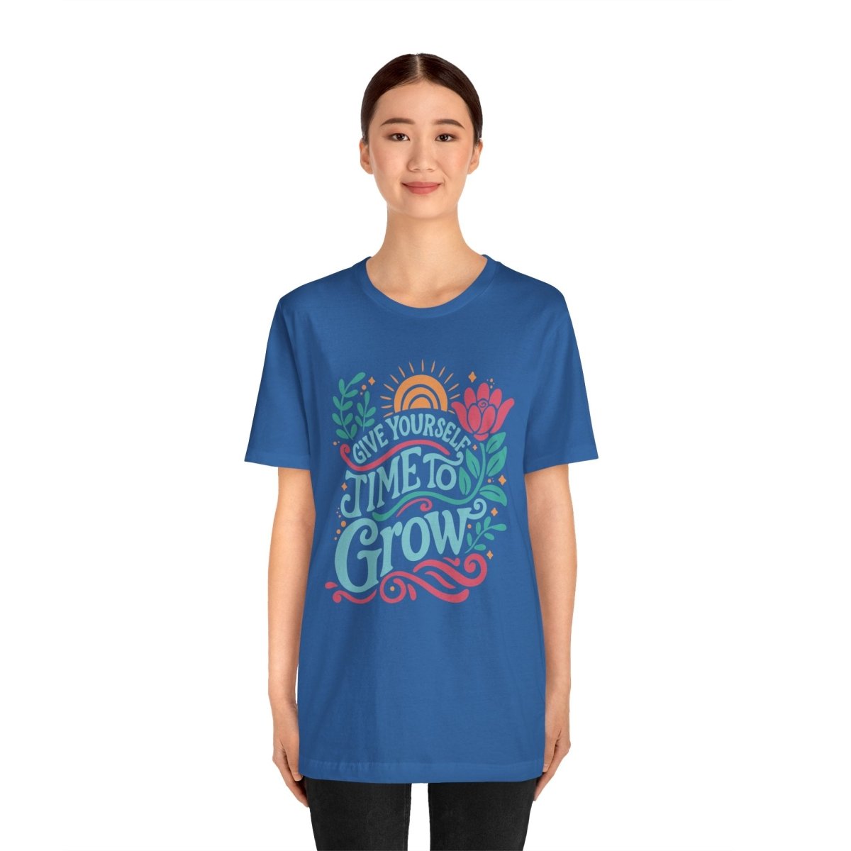 Give Yourself Time to Grow | Mental Health Shirt - Self - Care Shirts